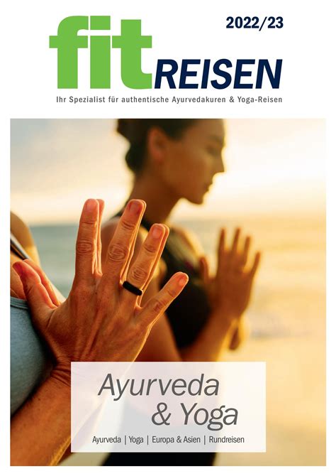 Fit Reisen Ayurveda und Yoga 2022/23 by Fit Reisen.